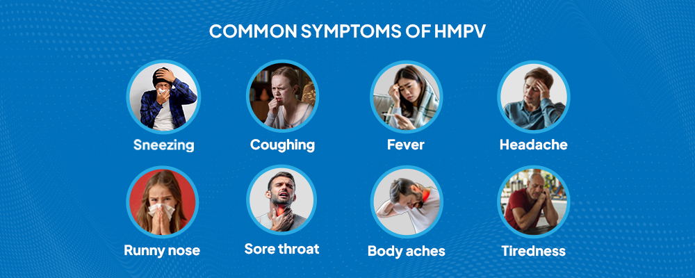 Common Symptoms Of HMPV Virus